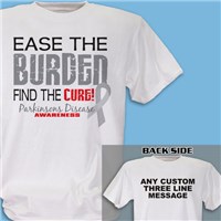 Ease the Burden Parkinson's Disease Awareness T-Shirt 34247X