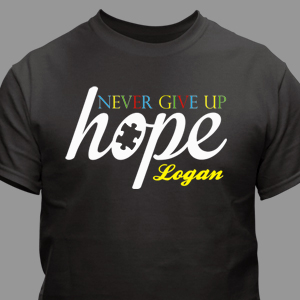 Never Give Up Hope Autism Awareness T-Shirt