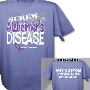 Screw Alzheimer's Disease T-Shirt