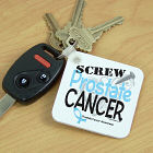 Screw Prostate Cancer Key Chain
