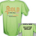 Gold Is The New Pink Childhood Cancer Awareness T-Shirt