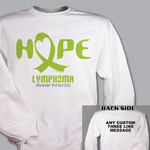 Hope Lymphoma Cancer Awareness Sweatshirt