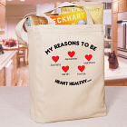Reasons to be Heart Healthy Tote Bag 839582