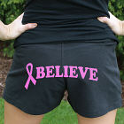 Believe Cancer Awareness Ladies Shorts 9814231X