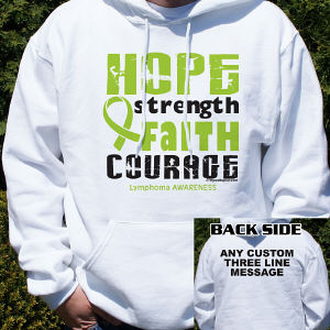 Lymphoma Hope Strength Faith Courage Awareness Hooded Sweatshirt