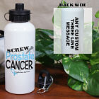 Screw Prostate Cancer Water Bottle U441620