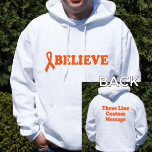 Believe MS Awareness Hooded Sweatshirt