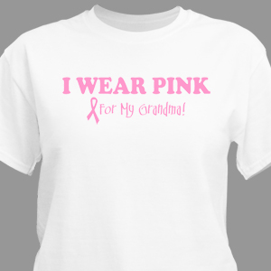 I Wear Pink - Breast Cancer Awareness Personalized T-shirt