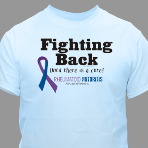 Fighting Back Rheumatoid Arthritis Awareness T-Shirt