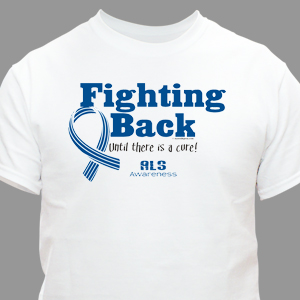 Fighting Back ALS Awareness T-Shirt