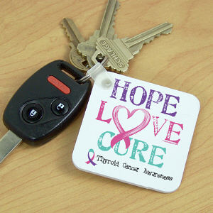 Hope Love Cure Thyroid Cancer Key Chain