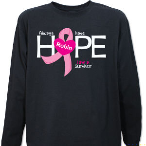 Always Have Hope Long Sleeve Shirt