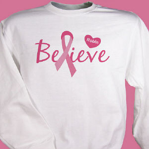 Believe - Breast Cancer Awareness Personalized Sweatshirt