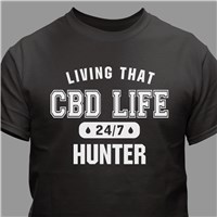 Personalized Living That CBD Life T-Shirt 314886X