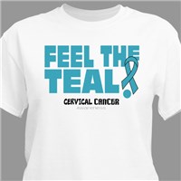 Feel The Teal Cervical Cancer Awareness T-Shirt 36240X