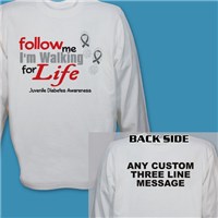 Walking for Life Juvenile Diabetes Awareness Long Sleeve Shirt 9074436X