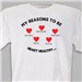 Reasons to be Heart Healthy T-Shirt 33958X