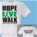 Hope Live Walk Kidney Cancer Awareness T-Shirt 34415X