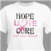 Hope Love Cure Awareness Personalized T-shirt 34107X