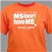 MS Doesn't Have Me Awareness T-Shirt 35610X
