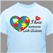 Love Someone with Autism T-Shirt | Autism Awareness Shirts